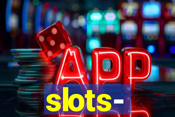 slots‐