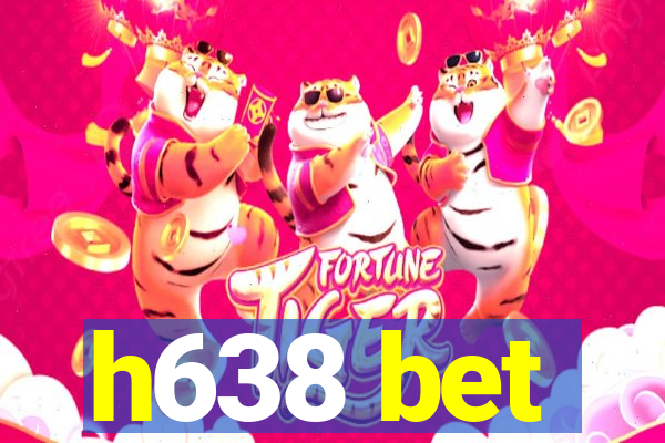 h638 bet