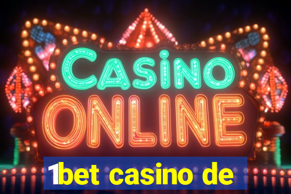 1bet casino de