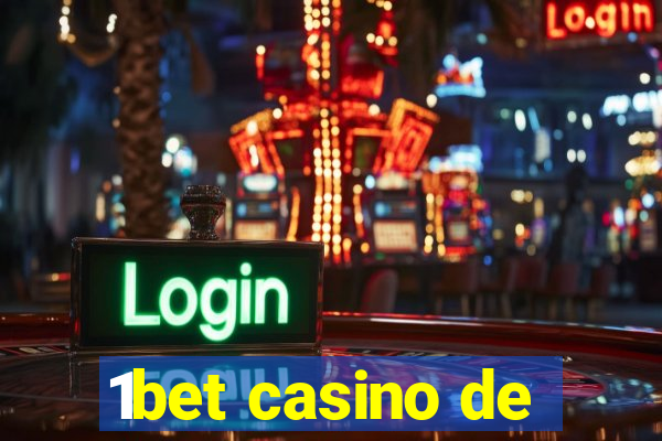 1bet casino de