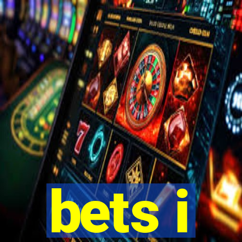 bets i