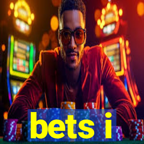 bets i