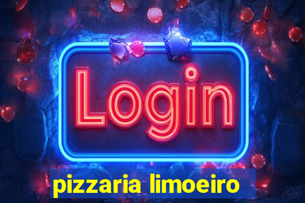 pizzaria limoeiro