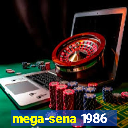 mega-sena 1986