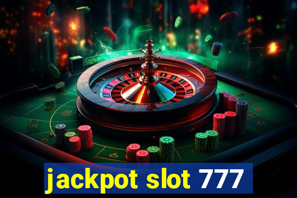 jackpot slot 777