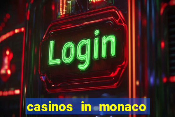 casinos in monaco french riviera