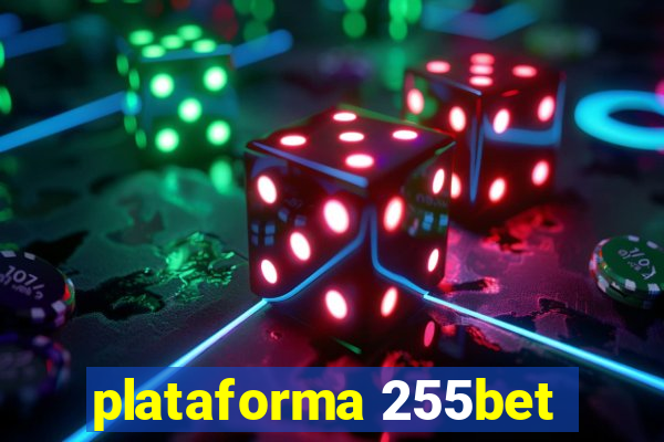 plataforma 255bet