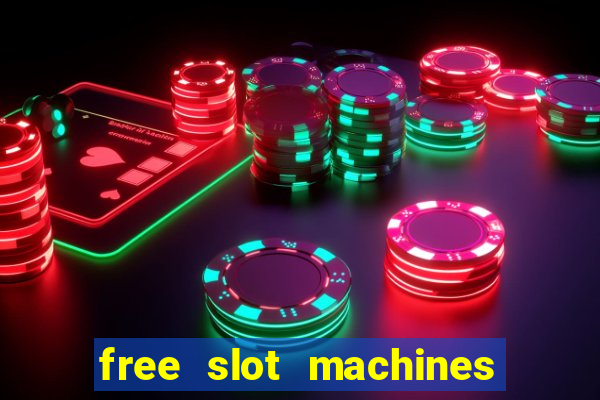 free slot machines no download