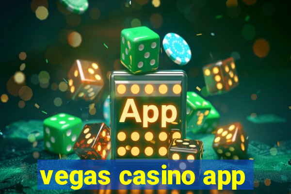 vegas casino app