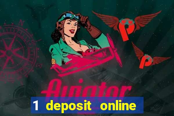 1 deposit online casino usa