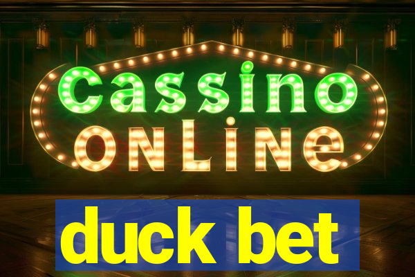 duck bet