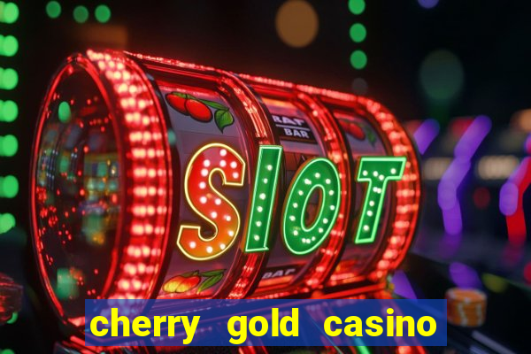 cherry gold casino no deposit welcome bonus