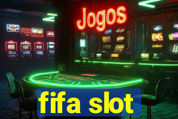 fifa slot