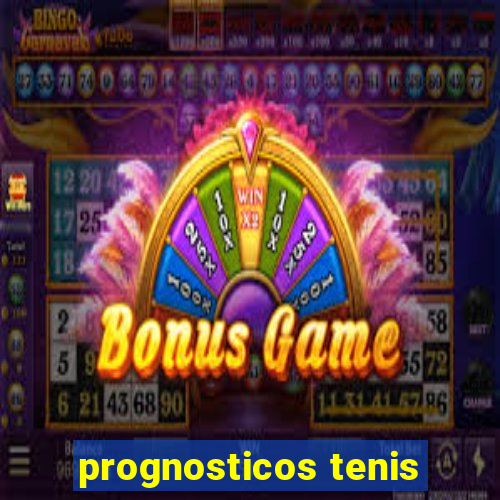 prognosticos tenis