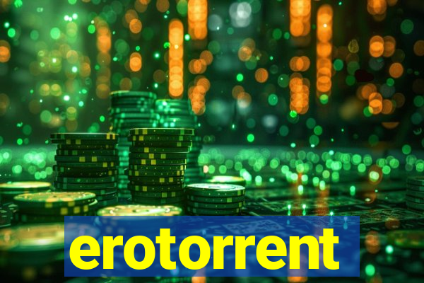 erotorrent