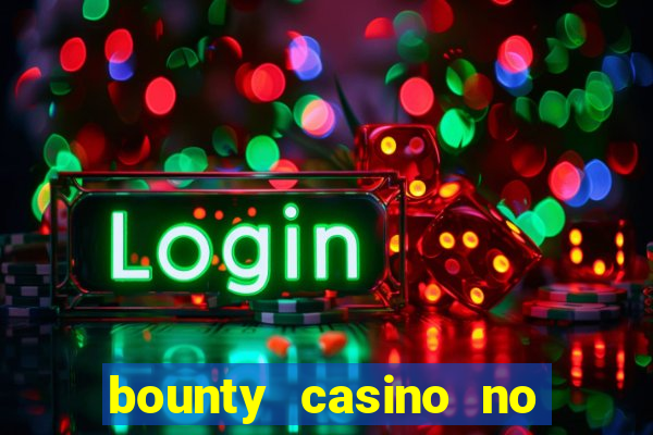 bounty casino no deposit bonus