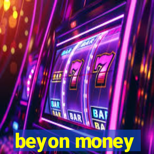 beyon money