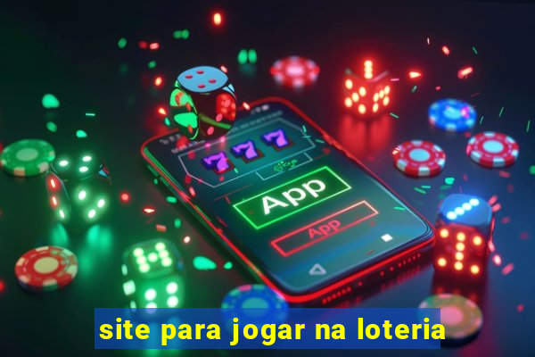 site para jogar na loteria