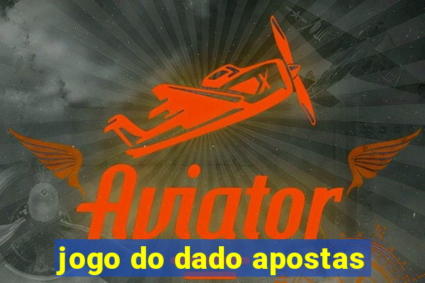 jogo do dado apostas