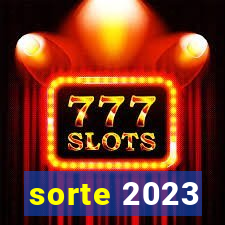 sorte 2023