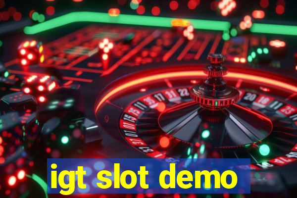 igt slot demo