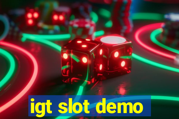 igt slot demo