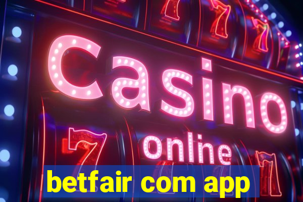 betfair com app