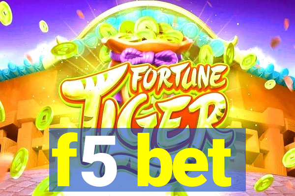 f5 bet