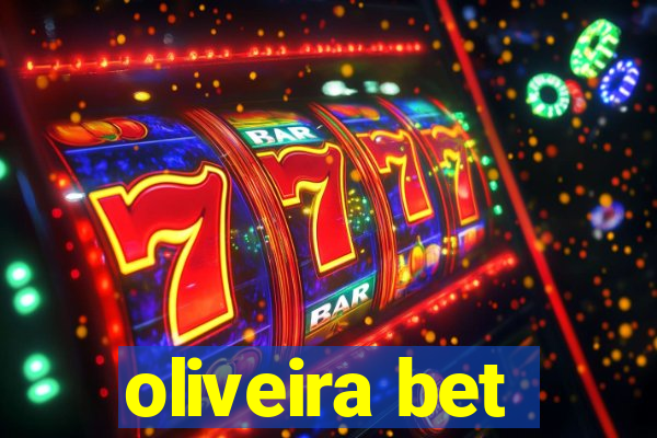 oliveira bet