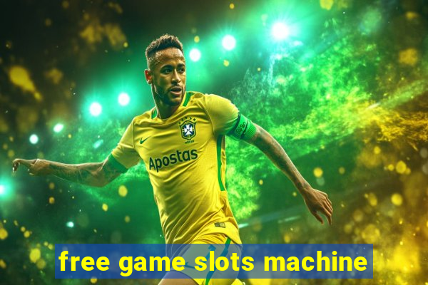 free game slots machine