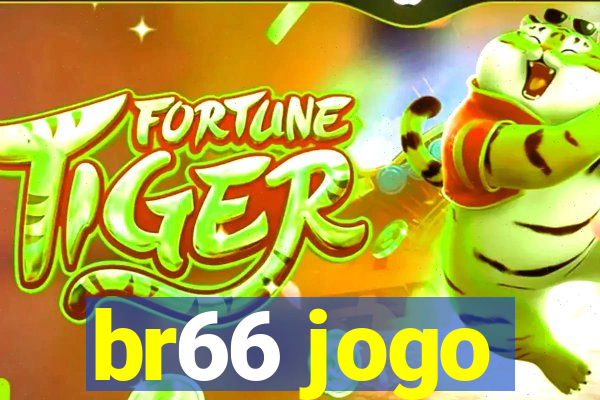 br66 jogo