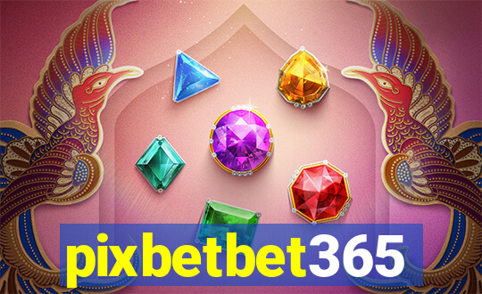 pixbetbet365