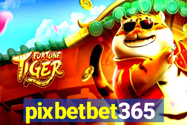 pixbetbet365