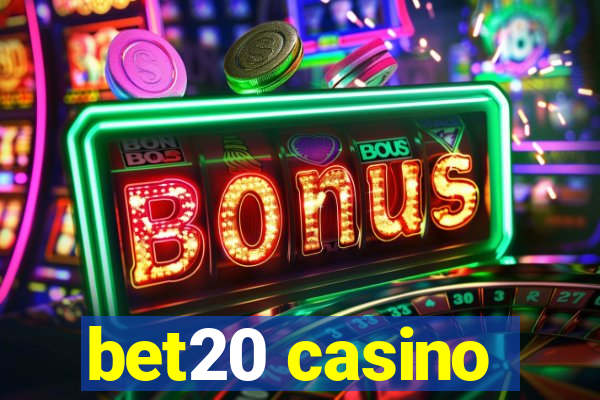 bet20 casino