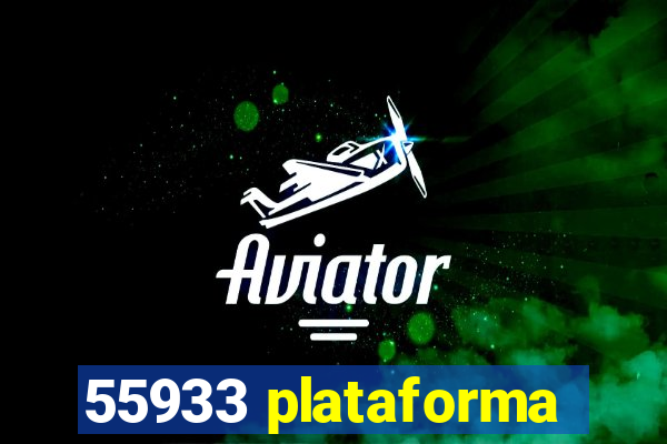 55933 plataforma