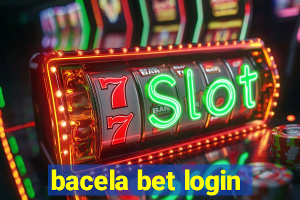 bacela bet login