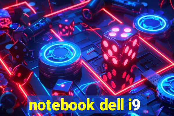 notebook dell i9