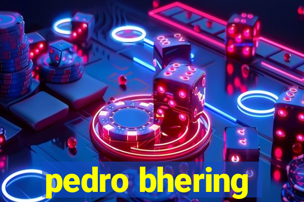 pedro bhering