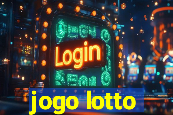 jogo lotto