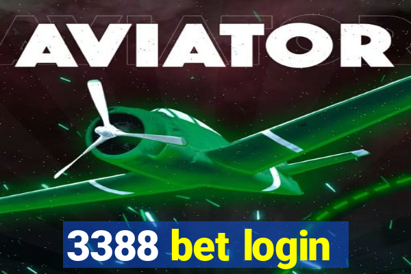 3388 bet login