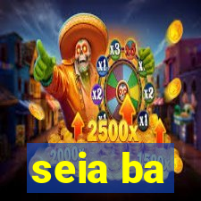 seia ba