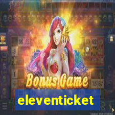 eleventicket