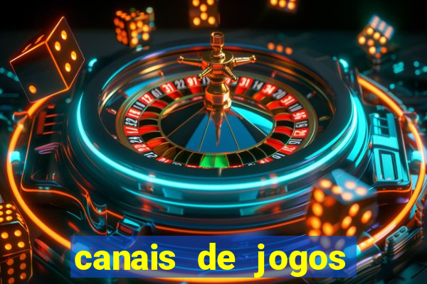 canais de jogos por assinatura