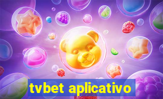 tvbet aplicativo