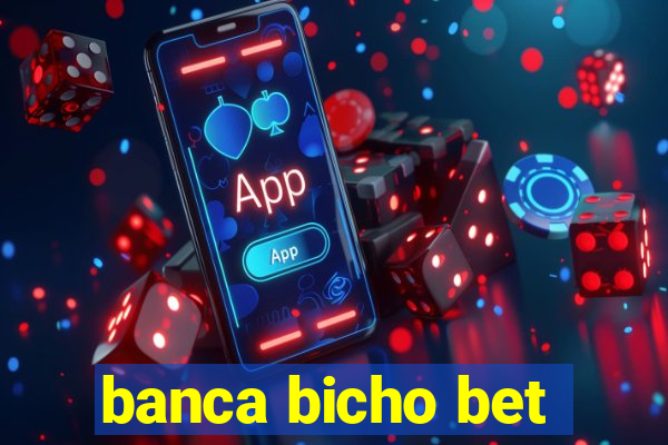 banca bicho bet