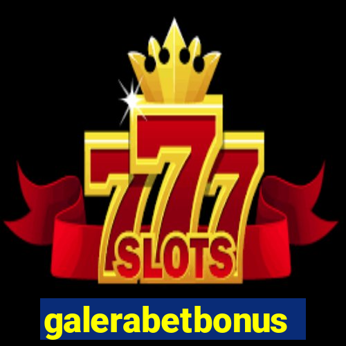 galerabetbonus