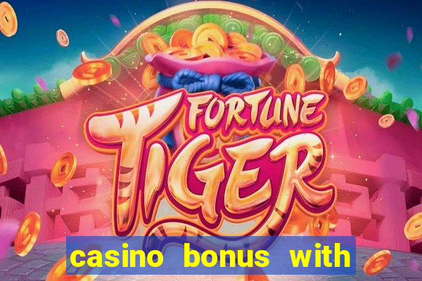 casino bonus with no deposit