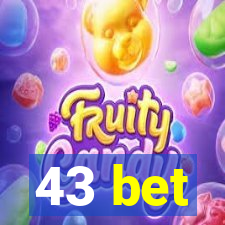 43 bet