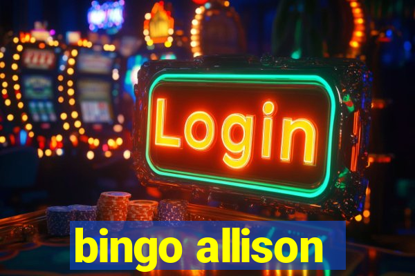 bingo allison