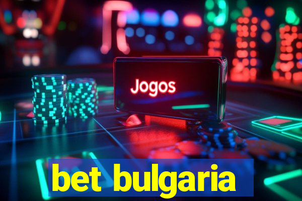 bet bulgaria